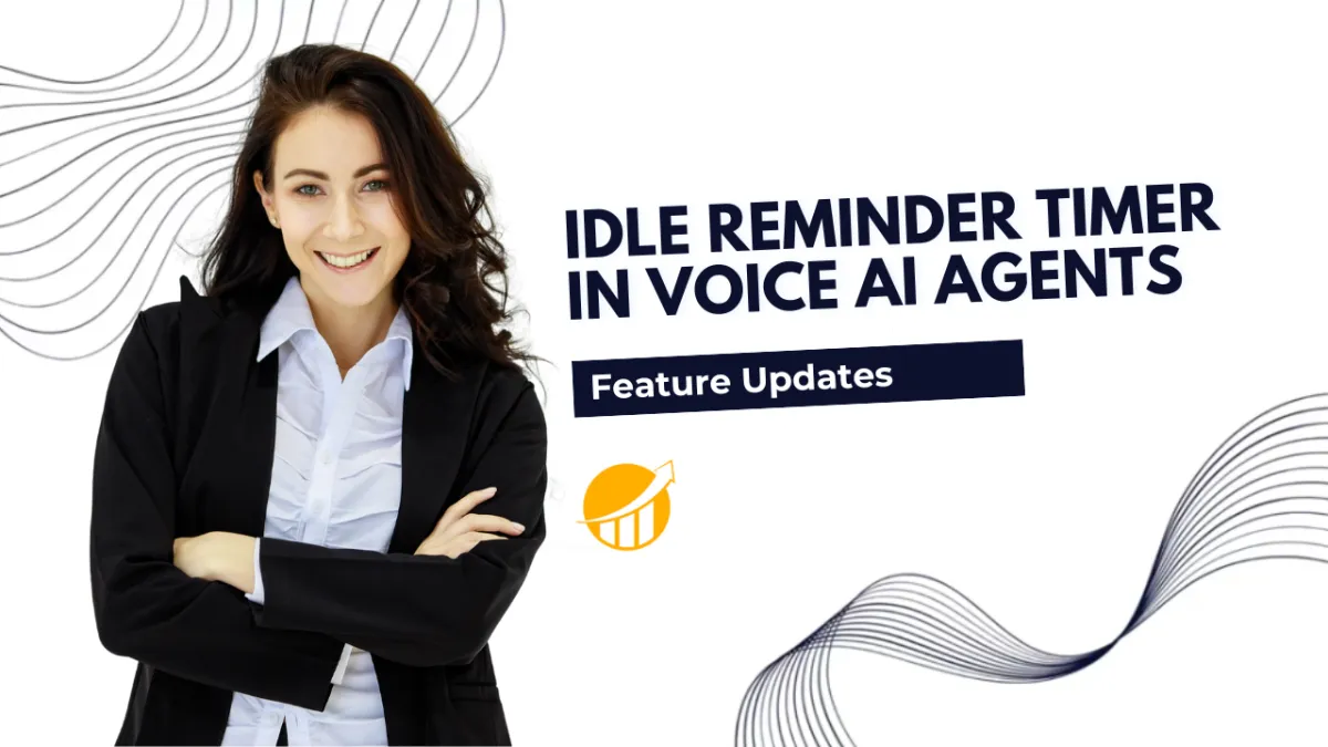 Idle Reminder Timer in Voice AI Agents