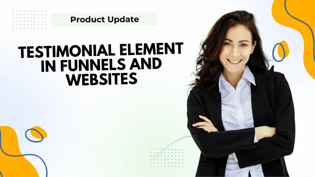 Testimonial Element in Funnels and Websites