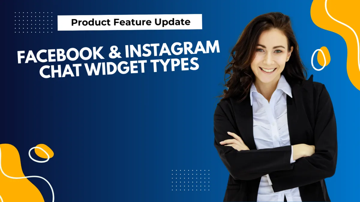 Facebook & Instagram Chat Widget Types