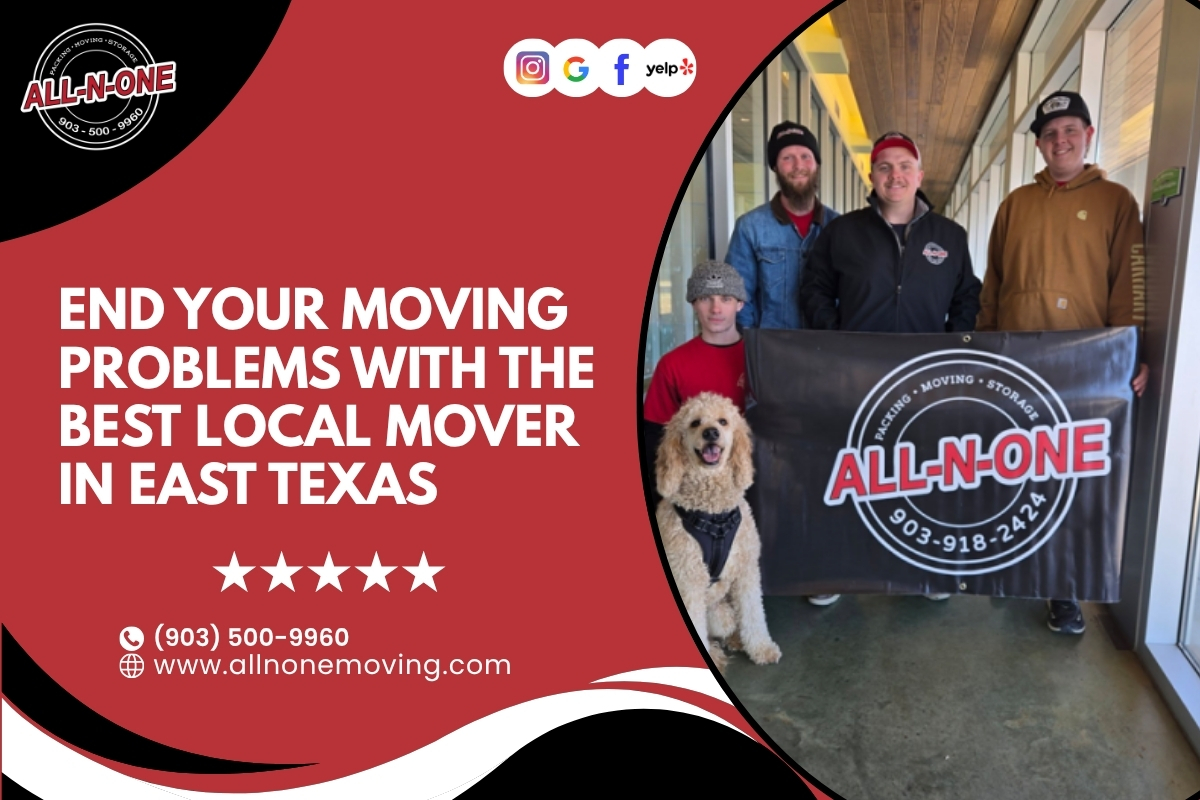 Best Local Mover in East Texas
