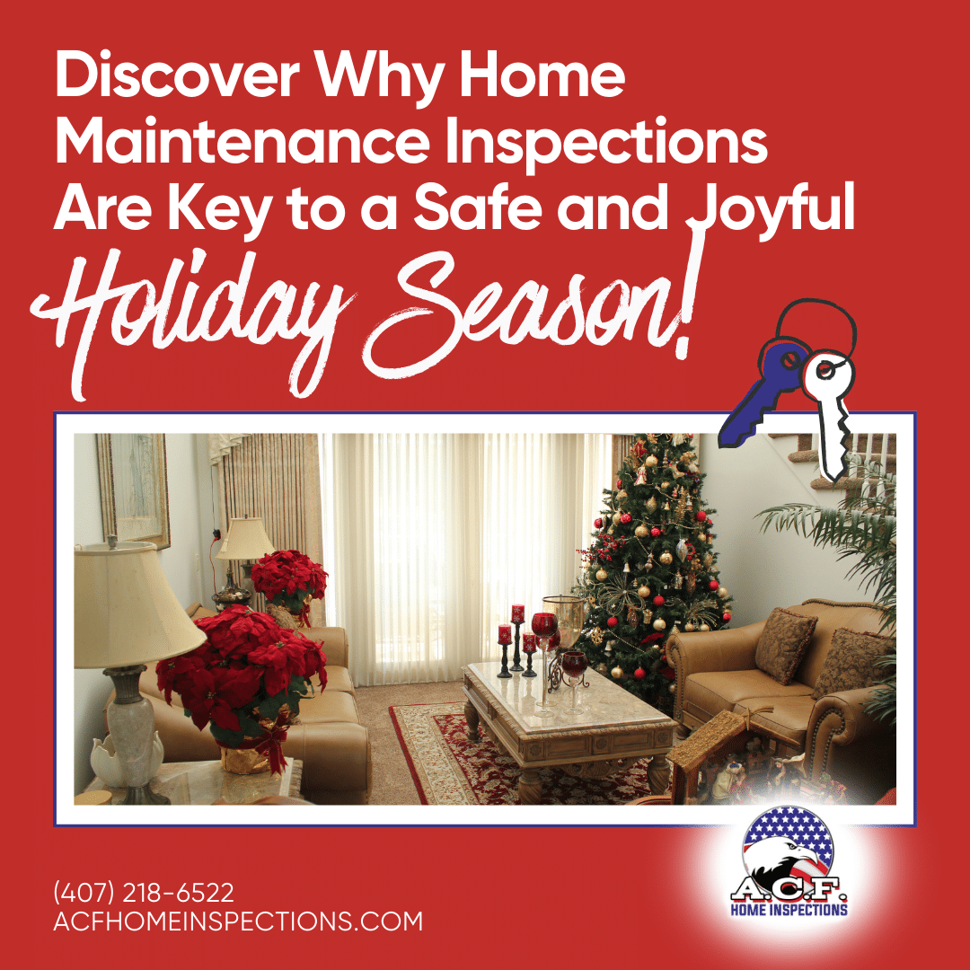 Home Inspection During The Holidays