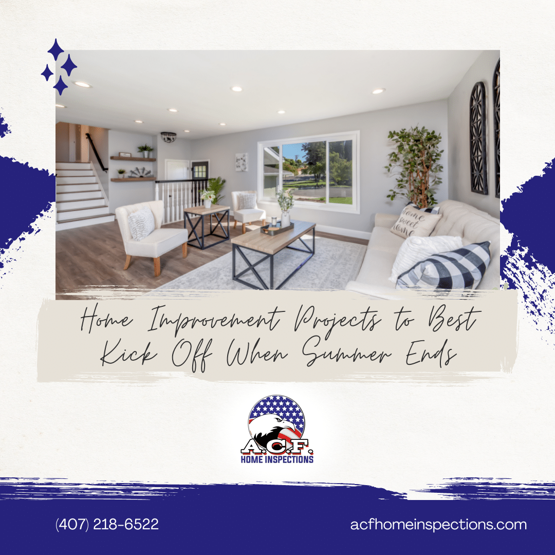 Home Improvement Projects To Best Kick-Off When Summer Ends