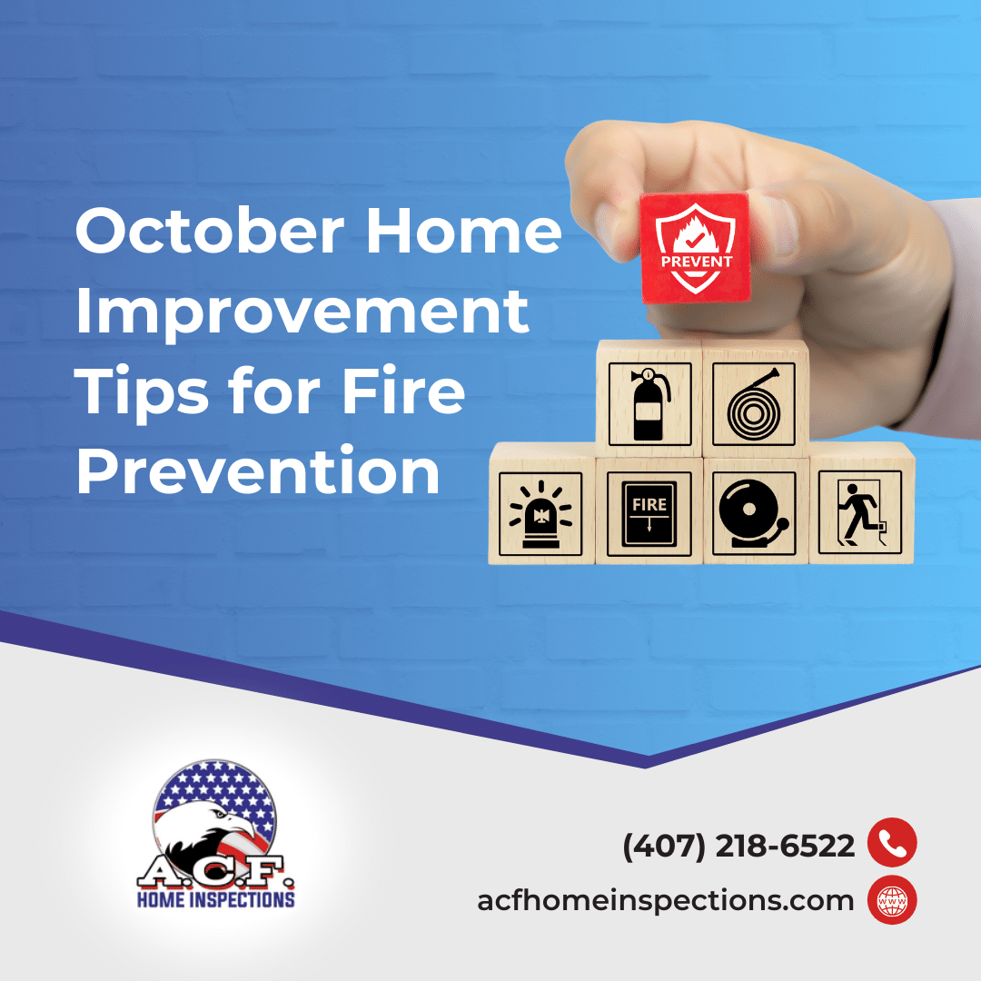 October Home Improvement Tips for Fire Prevention