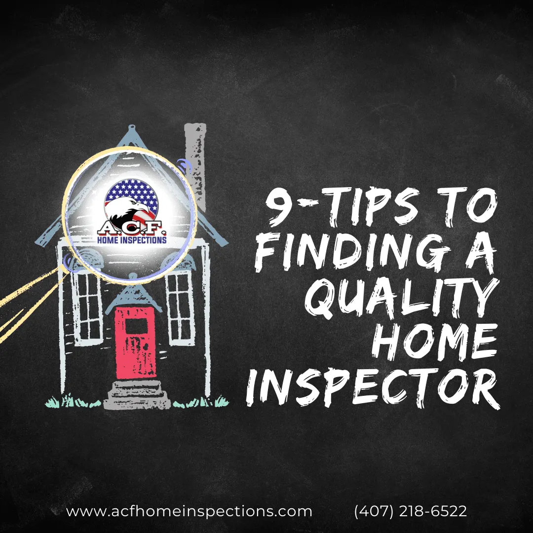 9-Tips To Finding A Quality Home Inspector in Orlando FL