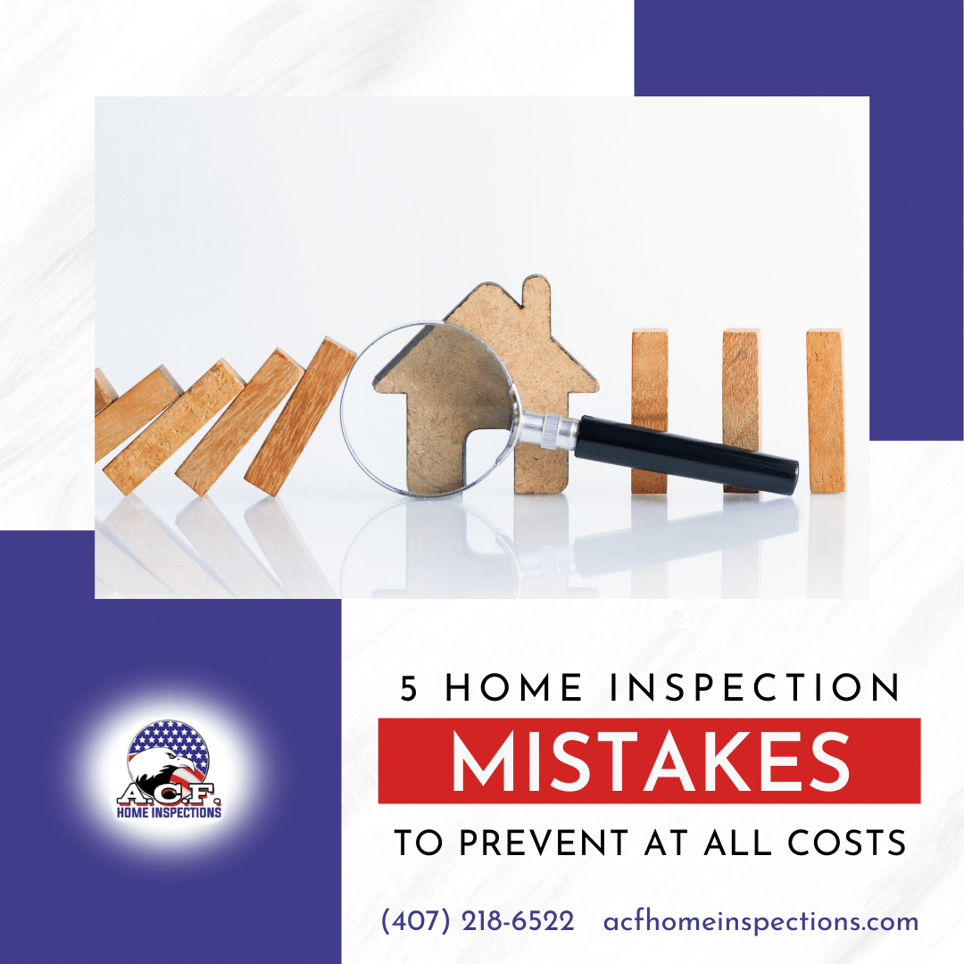 5 Home Inspection Mistakes To Prevent At All Costs