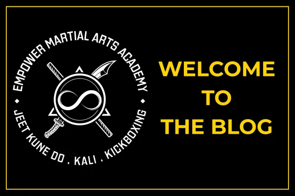 Welcome to the Empower Martial Arts Academy Blog