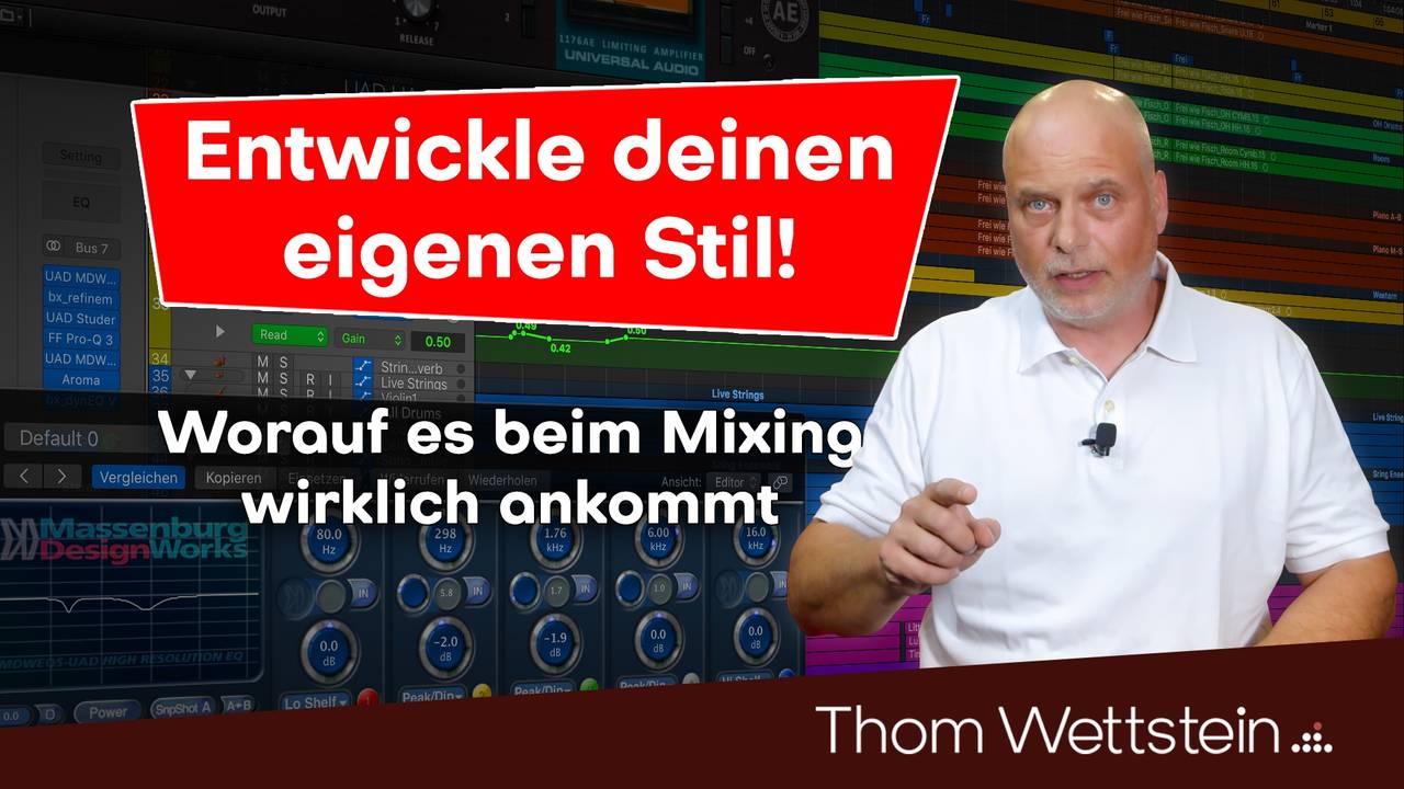 Entwickle deinen eigenen Mixing-Stil!