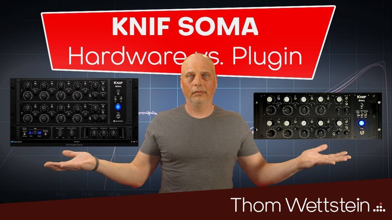 Knif Soma Hardware vs Plugin