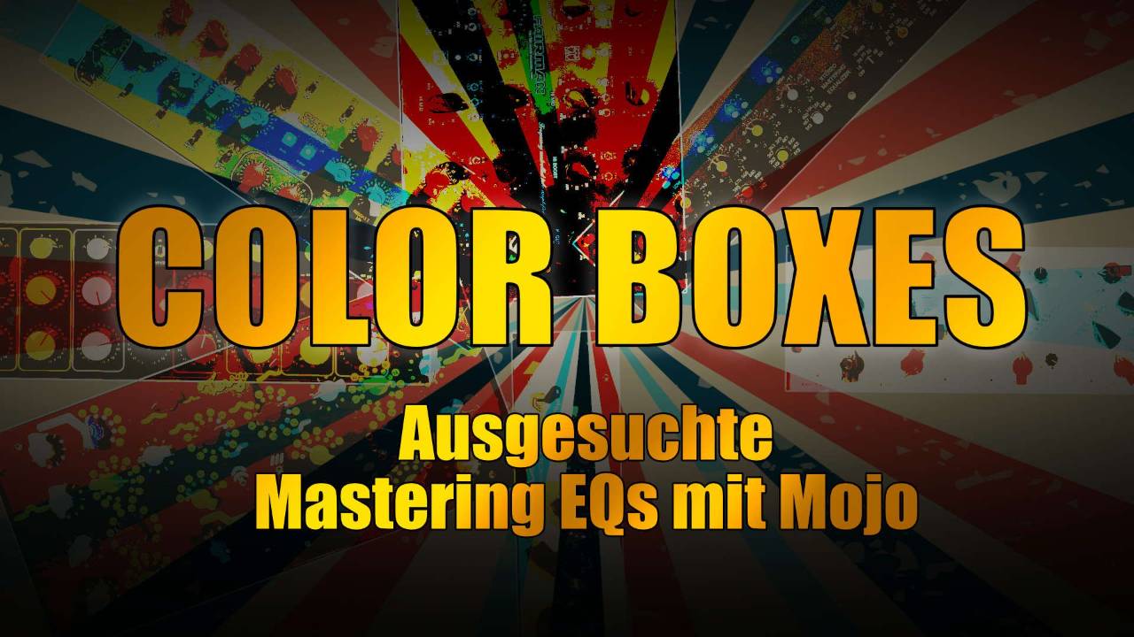 Color Boxes - Equalizer mit Mojo