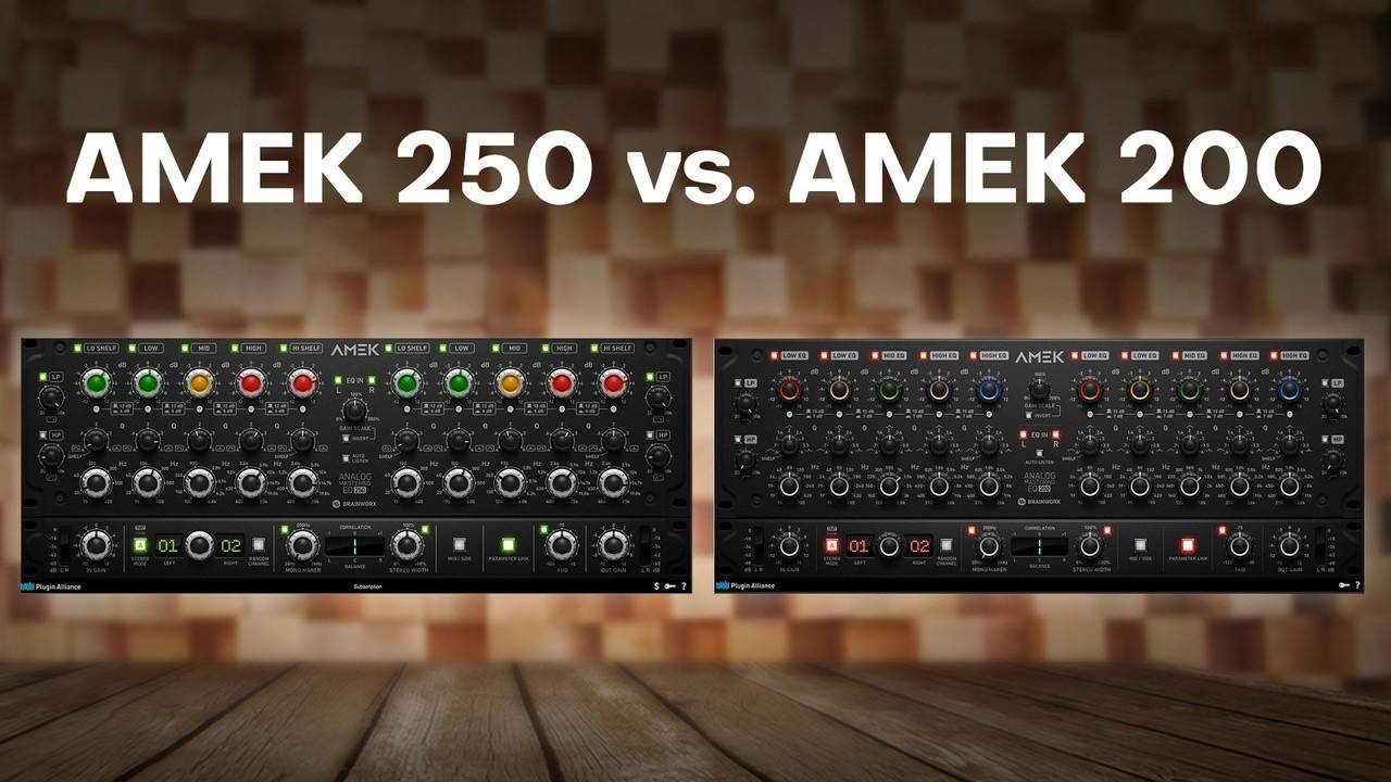 AMEK 250 vs. AMEK 200 - Hardware Emulationen