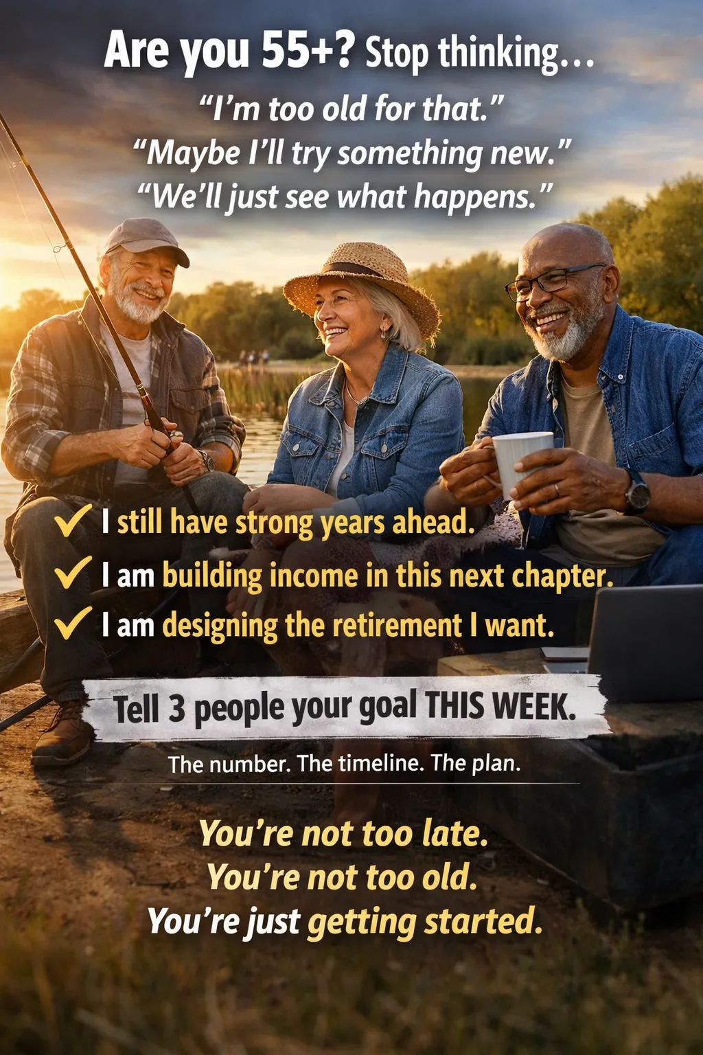 It’s Not Too Late After 55: How Your Words Shape Your Retirement Future