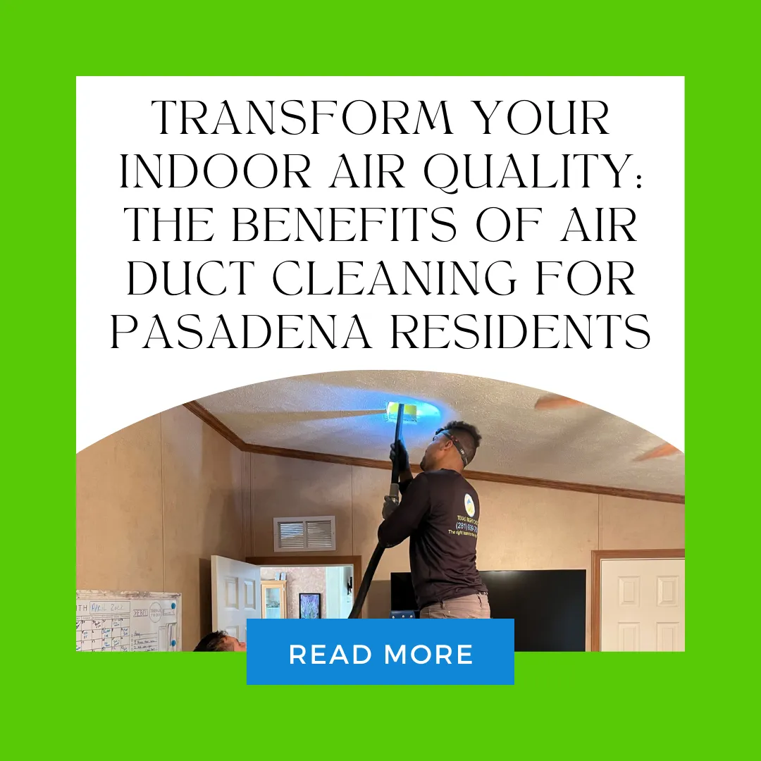 air duct cleaning service Pasadena