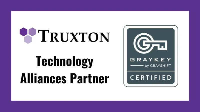 Truxton named Grayshift Technology Alliances Partner