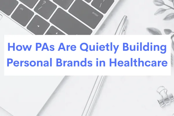 Building Personal Brands in Healthcare