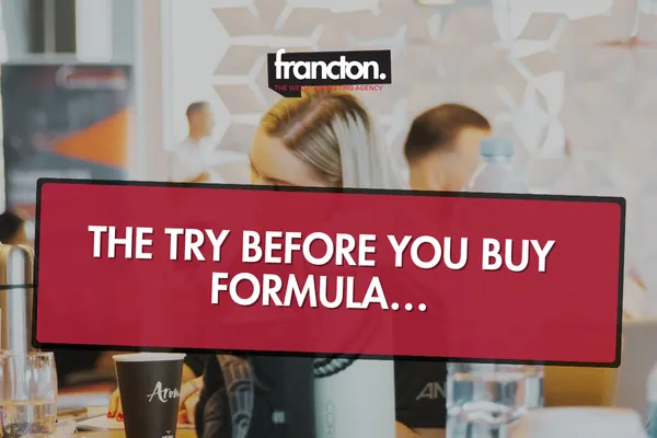 The Try Before You Buy Formula…