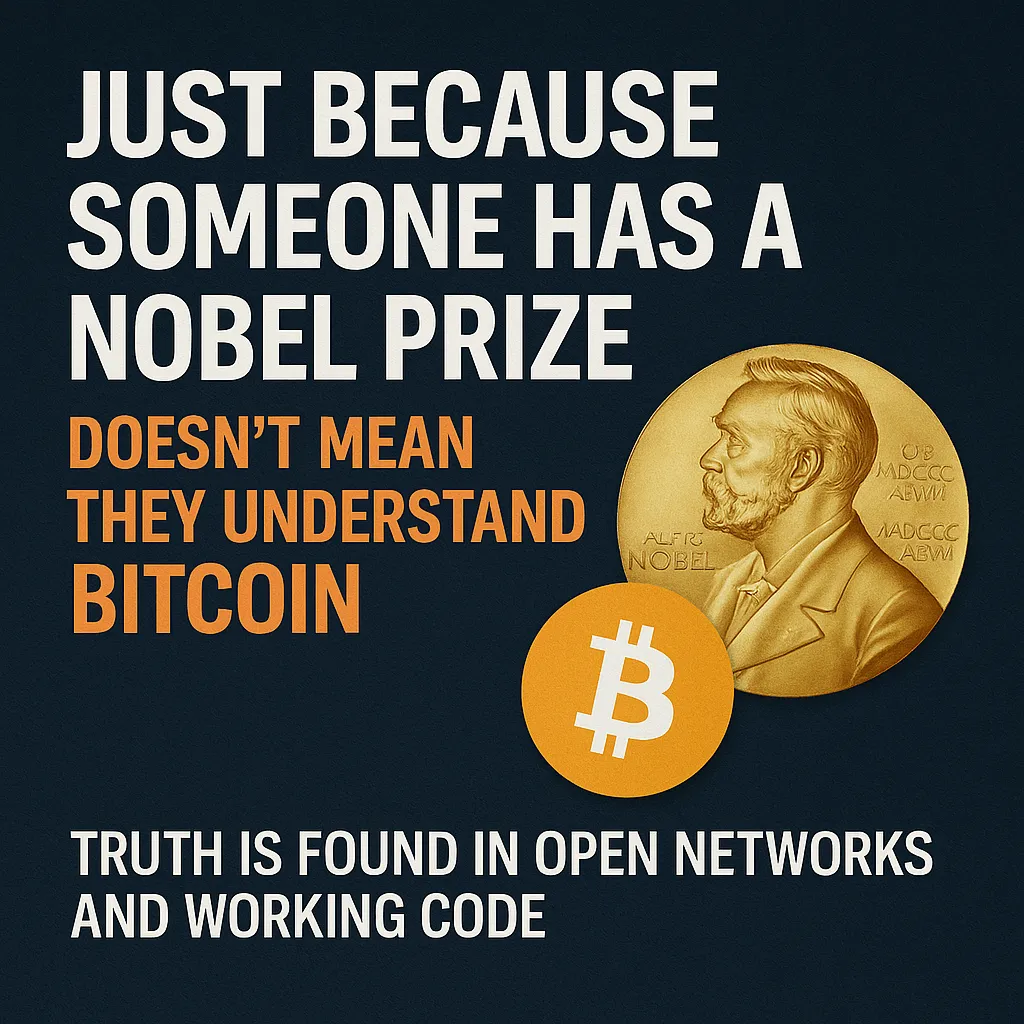 Nobel Skeptic vs. BTC Reality: Why Dissent Matters