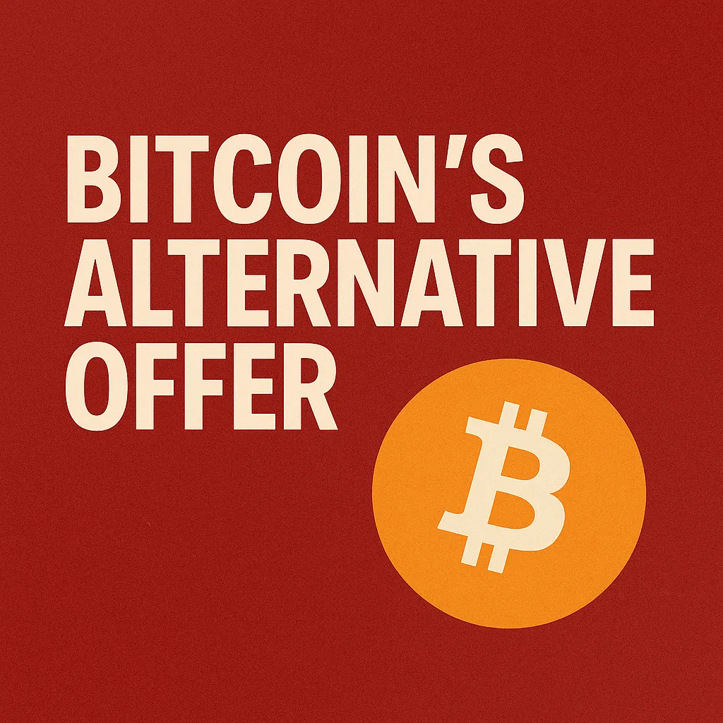 BTC Alternative Offer
