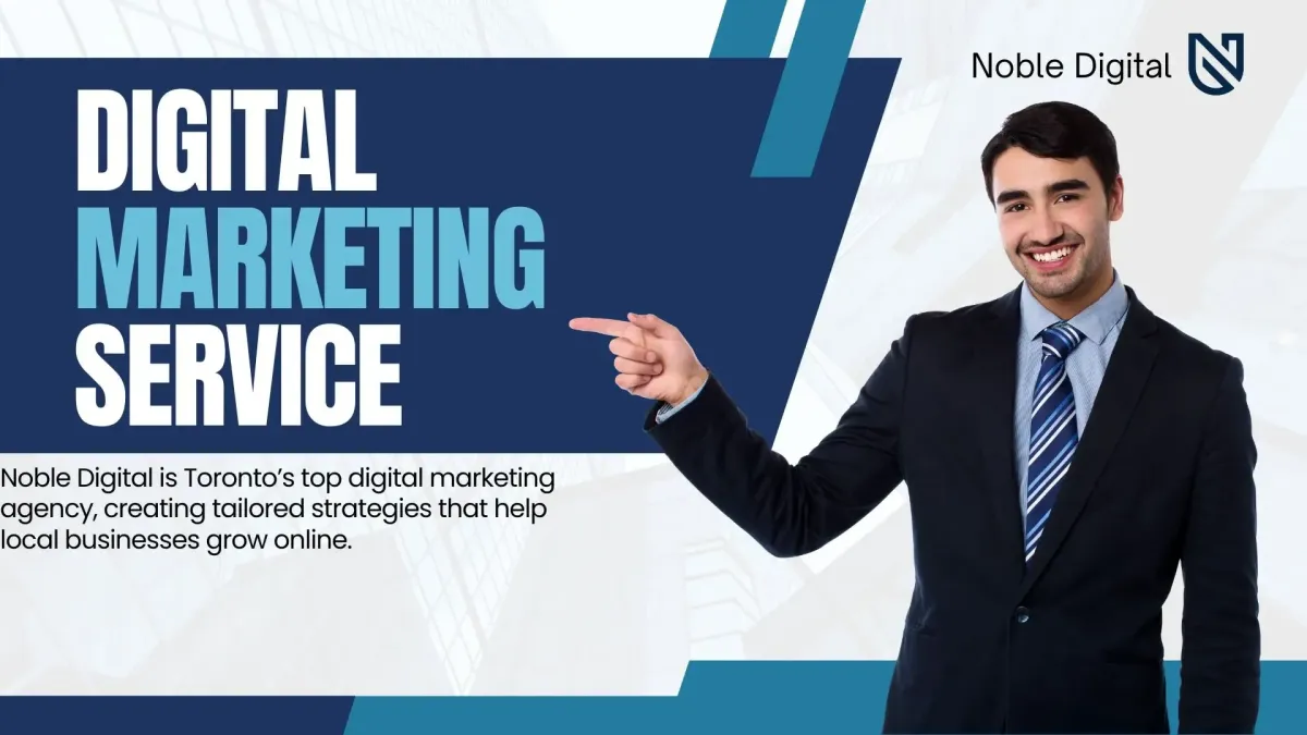 Toronto Digital Marketing Services | Noble Digital