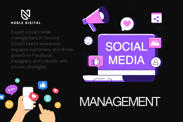 Social Media Management: 5 Tips for Toronto Businesses