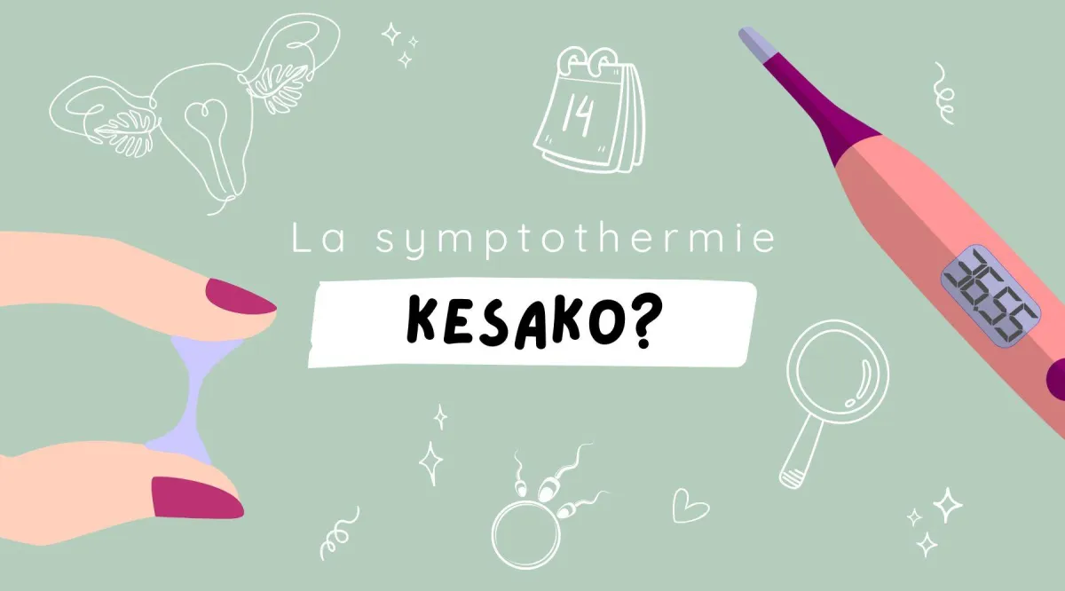 La symptothermie, kesako?