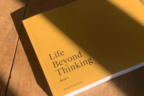 Life Beyond Thinking, Book 1