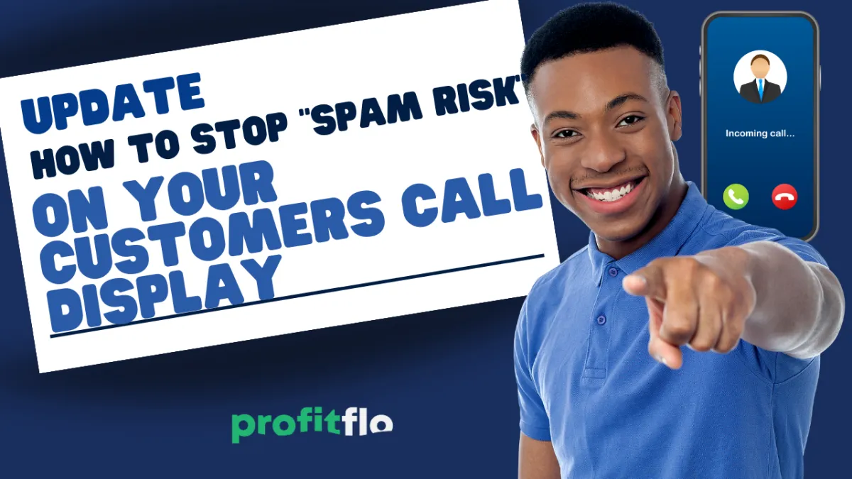 Stop "Spam Risk" On Call Display