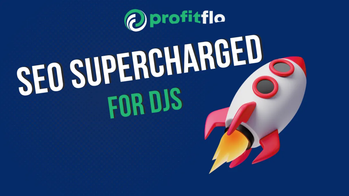 🎧SEO Supercharged fo DJs – Boost Your Online Presence with ProfitFlo!