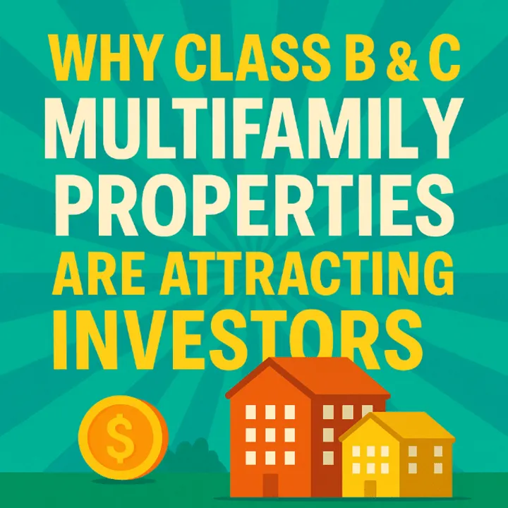 💼💳 How Investors Are Turning to Class B & C Multifamily for Cash Flow & Growth 🏠🚙