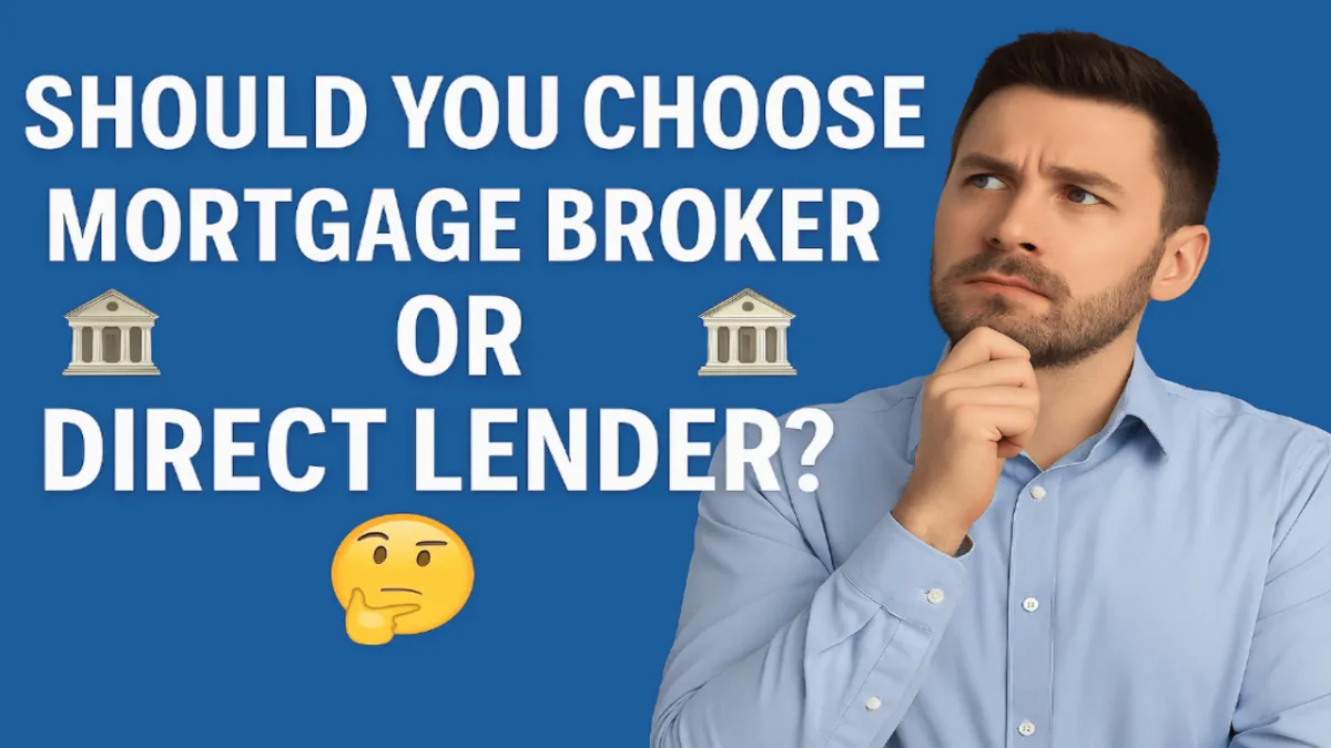 🔍 Should You Use a Mortgage Broker or Go Direct to a Lender? 💡