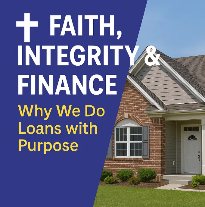 🙏 Purpose-Driven Lending: Faith, Trust & Mortgage Solutions 💸