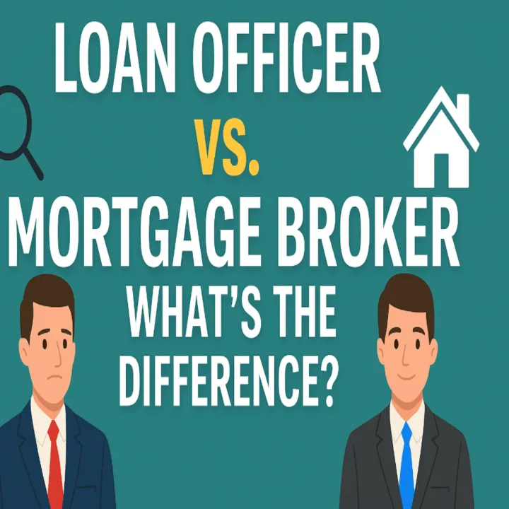 🏦 Mortgage Broker vs. Loan Officer 🤝 | Who Should You Work With?