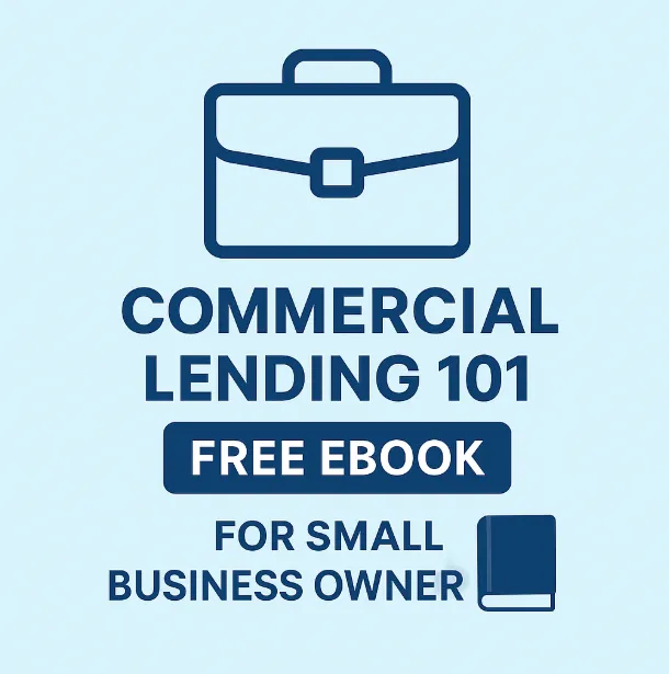 💼 Commercial Lending 101: Free eBook for Small Business Success 📘