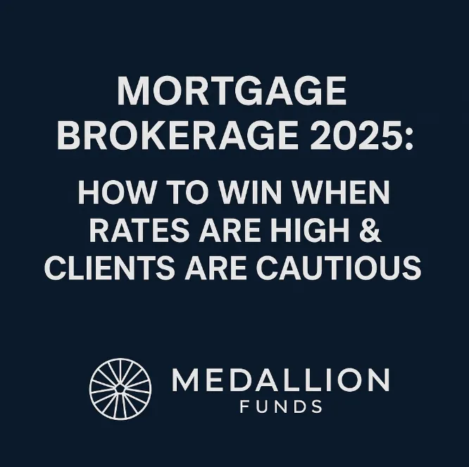 💡 How Top Mortgage Brokers Are Thriving in a High-Rate Market (2025 Guide)