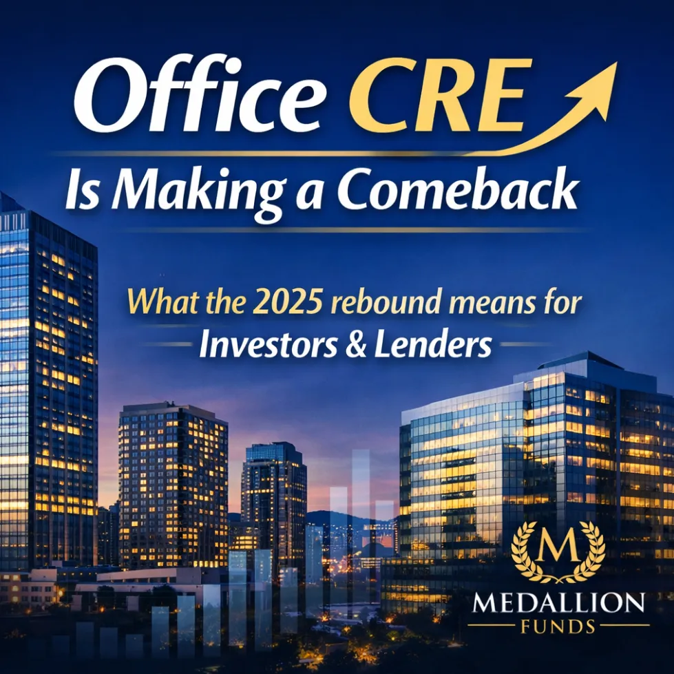 ššļø Office CRE Is Back: What the 2025 Office Investment Rebound Means for Lenders & Investors