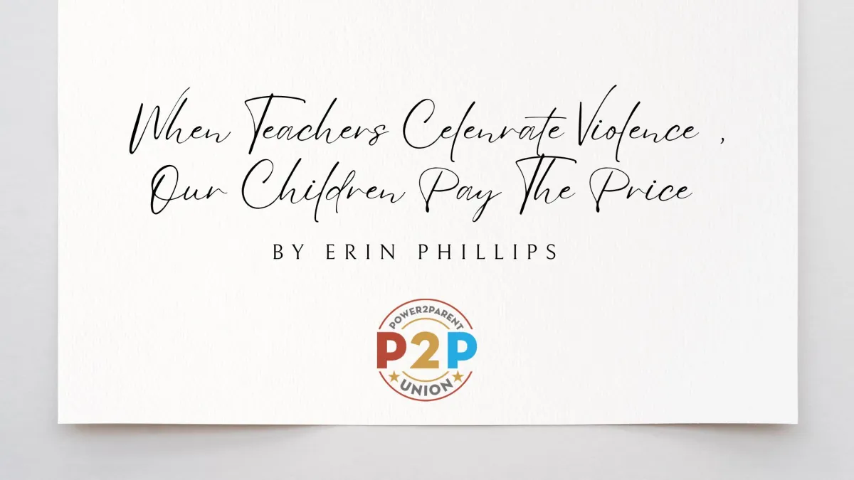 When Teachers Celebrate Violence, Our Children Pay The Price