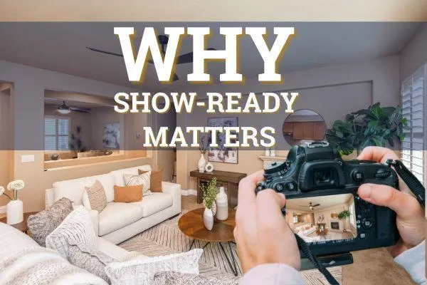 Why Show-Ready Matters