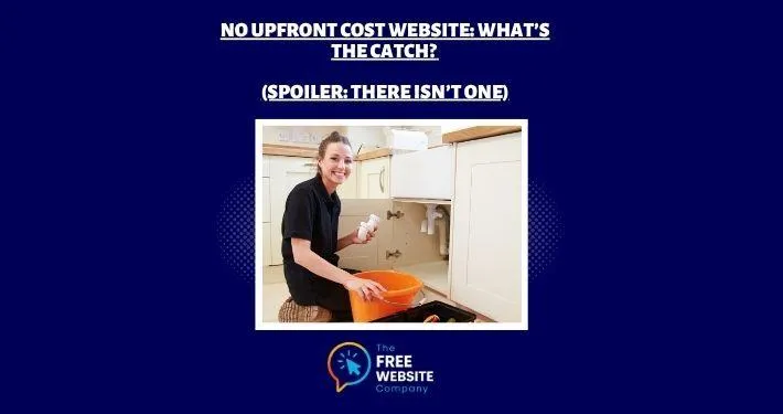 No Upfront Cost Website: What’s the Catch? (Spoiler: There Isn’t One)
