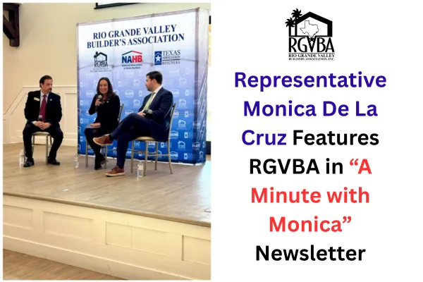 Spotlight on RGVBA in Congresswoman's "A Minute with Monica" Newsletter