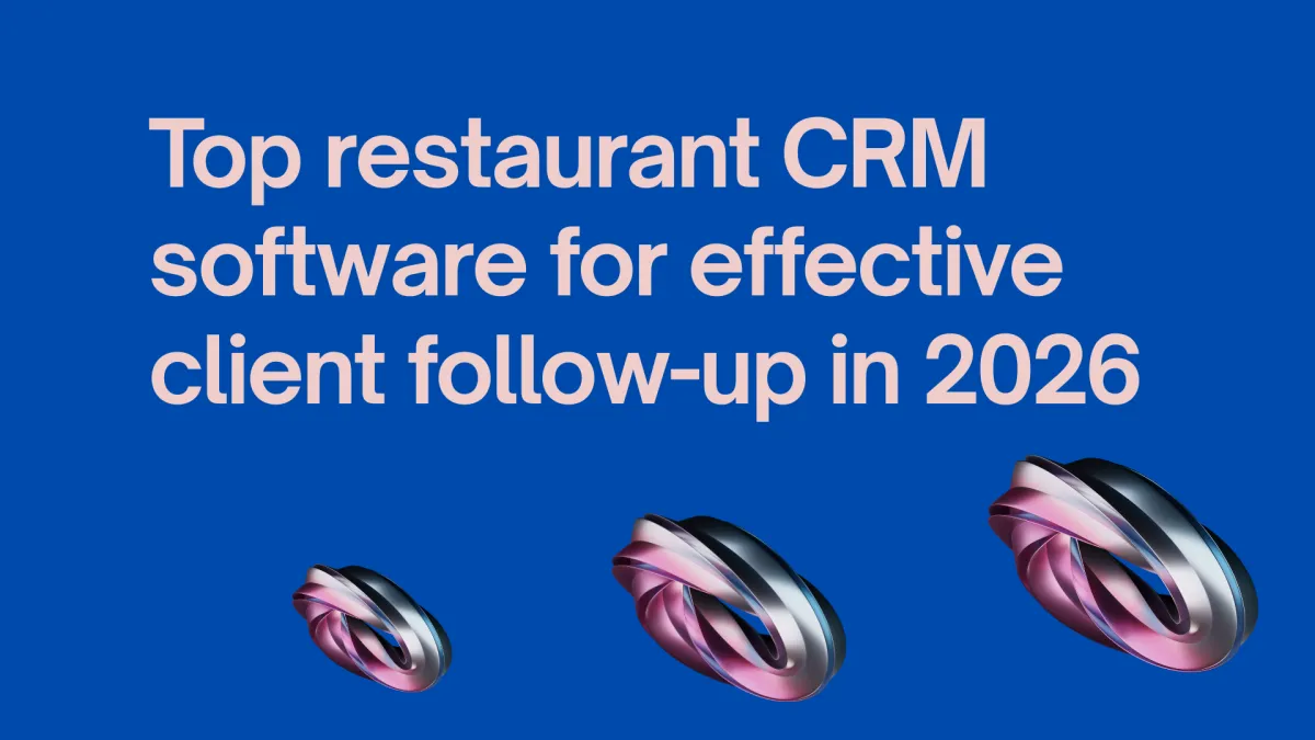 Top restaurant CRM software for effective client follow-up in 2026