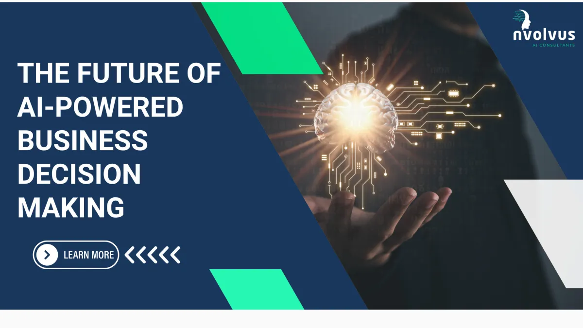 The Future of AI-Powered Business Decision Making