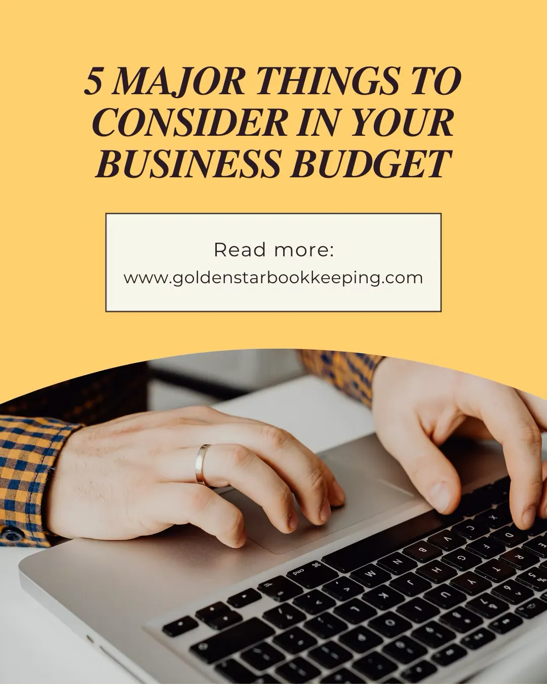 5 Major Things To Consider In Your Business Budget