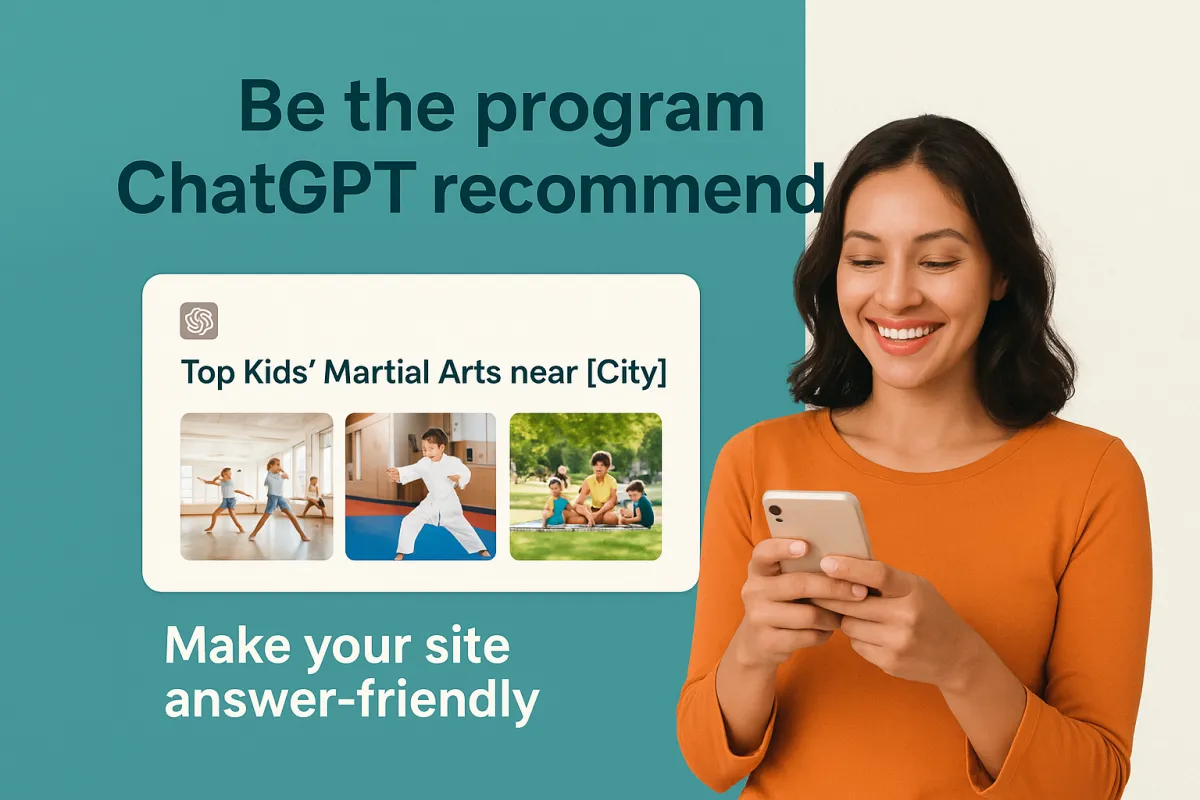 Why ChatGPT visibility (not just Google rankings) matters for activity programs in 2025