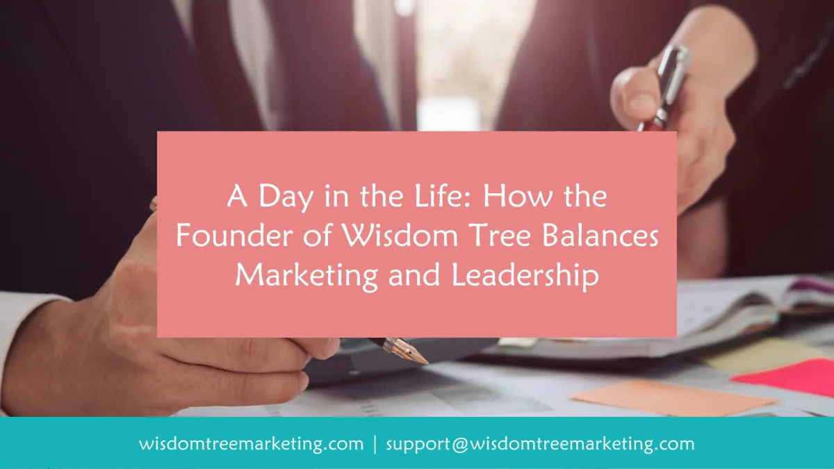 Mastering the Art of Juggling: A Day in the Life of Wisdom Tree's Founder, Bridging Marketing and Leadership Brilliance