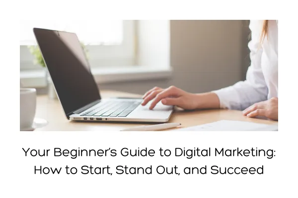 Person working on a laptop at a desk, representing getting started in digital marketing.
