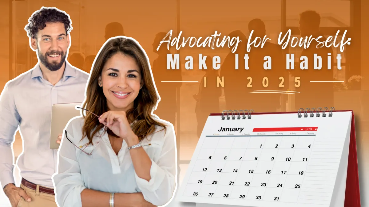 Christian Career Coach: Advocating for Yourself: Make It a Habit in 2025