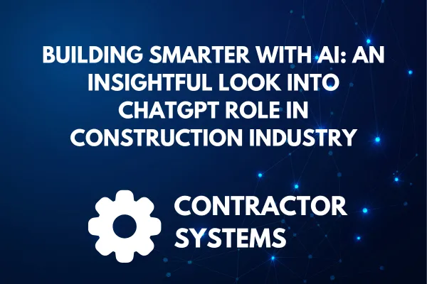 chatgpt for construction