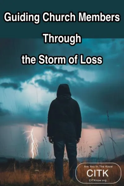 Guiding Church Members Through the Storm of Loss