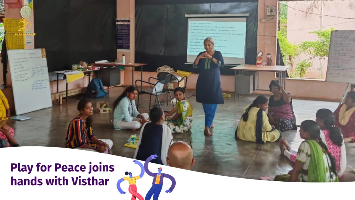 Play for Peace x Visthar: Building Well-being Through Play