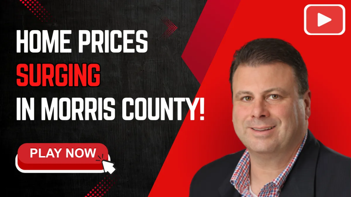 Home Prices Are Surging Again in Morris County – Here’s Why!