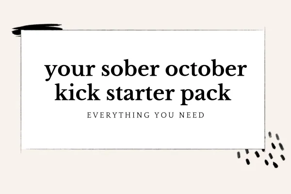Sober October Kick Starter Pack | Tips, NA Drinks, & Challenge Guide